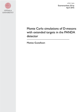 Monte Carlo Simulations of D-Mesons with Extended Targets in the PANDA Detector