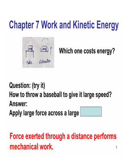 Chapter 7 Work and Kinetic Energy
