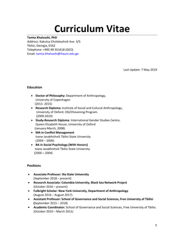 Curriculum Vitae Tamta Khalvashi, Phd Address: Kakutsa Cholokashvili Ave