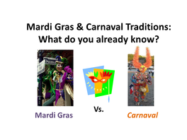 Mardi Gras & Carnaval Traditions