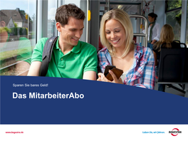 Das Mitarbeiterabo Das Mitarbeiterticket