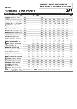 Harpenden - Borehamwood 357 MONDAYS to FRIDAYS from 12Th April 2021 Notes: Sch Nsch Sch