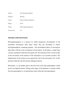 II (Hons.&Subs.) Paper: Ivth Topic: Microgametogenesis Lecture