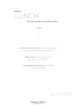 LUNCH This Menu Can Be Served Within an Hour