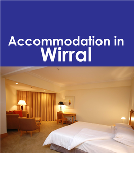 Accommodation in Wirral Accommodation in Wirral