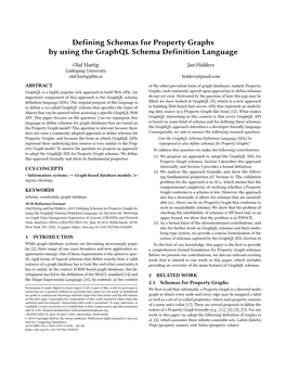 Defining Schemas for Property Graphs by Using the Graphql Schema Definition Language