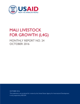 Mali Livestock for Growth (L4g) Monthly Report No