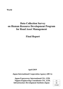 Data Collection Survey on Human Resource Development Program for Road Asset Management Final Report