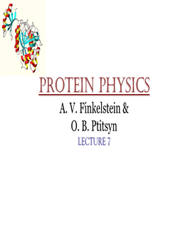 Protein Physics A