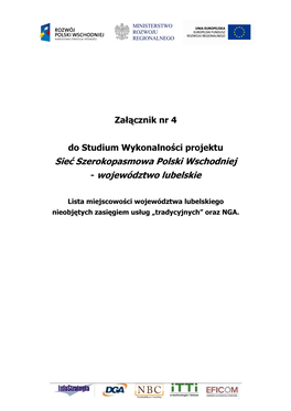 Załącznik Nr 4 Do Studium Wykonalności Projektu Sieć Szerokopasmowa Polski Wschodniej