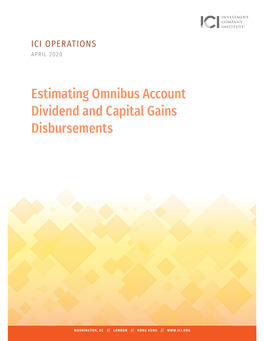 Estimating Omnibus Account Dividend and Capital Gains Disbursements