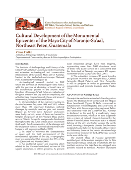 Cultural Development of the Monumental Epicenter of the Maya City of Naranjo-Sa'aal