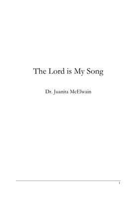 The Lord Is My Song