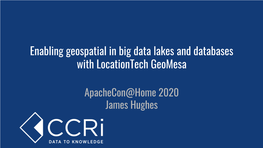 Enabling Geospatial in Big Data Lakes and Databases with Locationtech Geomesa