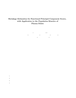 Shrinkage Estimation for Functional Principal Component Scores, with Application to the Population Kinetics of Plasma Folate