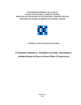 Constituintes Químicos E Atividades Larvicida, Antioxidante E Antimicrobiana De Rourea Doniana Baker (Connaraceae)