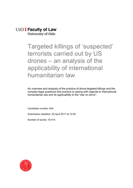 Targeted Killings of ‘Suspected’ Terrorists Carried out by US Drones – an Analysis of the Applicability of International Humanitarian Law