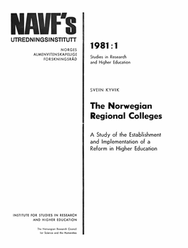 1981: 1 ALMENVITENSKAPELIGE FORSKNINGSRÅD Studies in Research and Higher Education