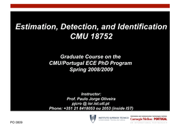 Estimation, Detection, and Identification CMU 18752