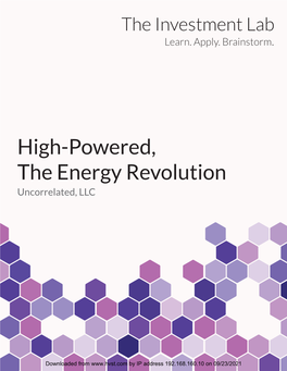 High-Powered, the Energy Revolution Uncorrelated, LLC
