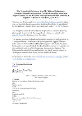 The Tragedie of Coriolanus from Mr. William Shakespeares Comedies, Histories, & Tragedies. Published According to the True O