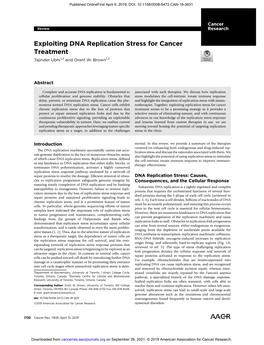 Exploiting DNA Replication Stress for Cancer Treatment Tajinder Ubhi1,2 and Grant W