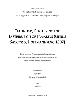 Taxonomy, Phylogeny and Distribution of Tamarins (Genus Saguinus, Hoffmannsegg 1807)