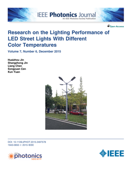 Research on the Lighting Performance of LED Street Lights with Different Color Temperatures Volume 7, Number 6, December 2015