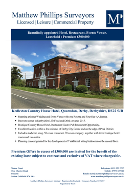 Kedleston Country House Hotel, Quarndon, Derby, Derbyshire, DE22 5JD Premium Offers in Excess Ofаг300,000 Are In