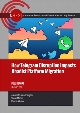 How Telegram Disruption Impacts Jihadist Platform Migration (Pdf