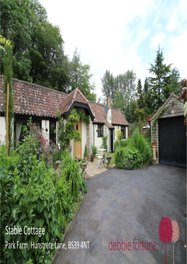 Stable Cottage Park Farm, Hunstrete Lane, BS39 4NT