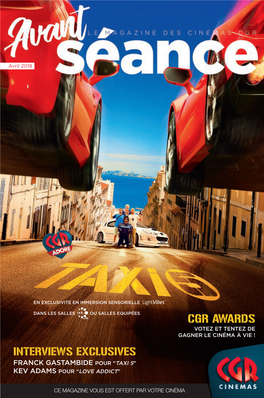 Cgr Awards Votez Et Tentez De Gagner Le Cinéma À Vie ! Interviews Exclusives Franck Gastambide Pour “Taxi 5” Kev Adams Pour “Love Addict”