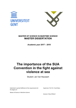 The Importance of the SUA Convention in the Fight Against Violence at Sea