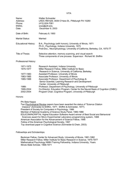 Walter Schneider Address: LRDC RM 629, 3939 O’Hara St., Pittsburgh PA 15260 Phone: (412) 624-7061 EMAIL: Wws@Pitt.Edu Date: December 9, 2003