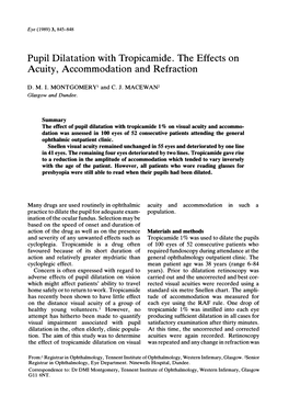 Pupil Dilatation with Tropicamide. the Effects on Acuity, Accommodation and Refraction