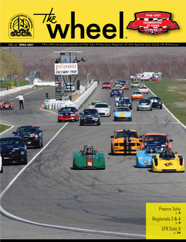 April 2021 the Official Publication of the San Francisco Region of the Sports Car Club of America