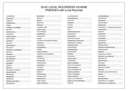 SLHC LOCAL RECORDERS SCHEME PARISHES with Local Recorder
