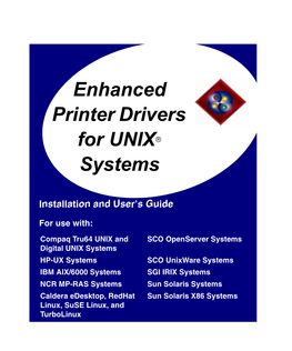 Enhanced Printer Drivers for Unixâ Systems