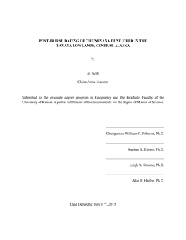 Post-Ir Irsl Dating of the Nenana Dune Field in the Tanana Lowlands, Central Alaska