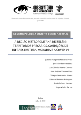 A Região Metropolitana De Belém: Territórios Precários, Condições De Infraestrutura, Moradia E a Covid-19