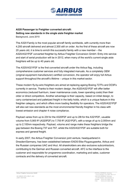 A320 Passenger to Freighter Converted Aircraft: Setting New Standards in the Single Aisle Freighter Market Background, June 2010