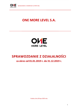 One More Level S.A. Sprawozdanie Z Działalności