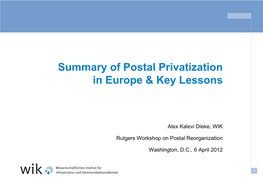 Summary of Postal Privatization in Europe & Key Lessons