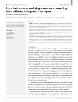 A Psychotic Experience During Adolescence: Reasoning About Differential Diagnosis. Case Report