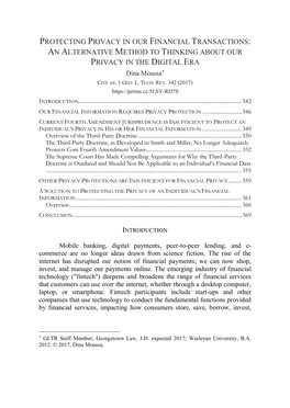 PROTECTING PRIVACY in OUR FINANCIAL TRANSACTIONS: an ALTERNATIVE METHOD to THINKING ABOUT OUR PRIVACY in the DIGITAL ERA Dina Moussa* CITE AS: 1 GEO