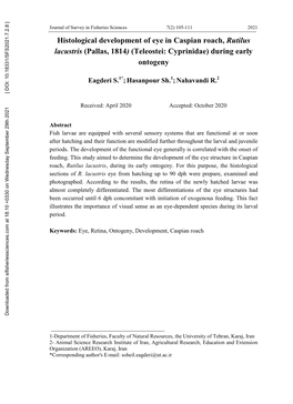 Histological Development of Eye in Caspian Roach, Rutilus Lacustris (Pallas, 1814) (Teleostei: Cyprinidae) During Early Ontogeny