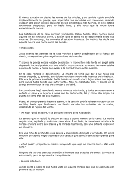 El Viento Azotaba Sin Piedad Las Ramas De Los Árboles, Y Su Terrible Rugido Envolvía Implacablemente La Granja, Que Soportaba