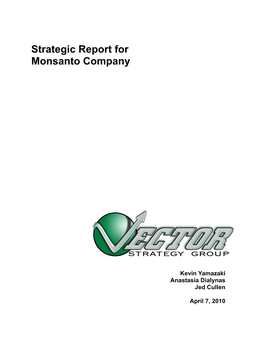 Strategic Report for Monsanto Company
