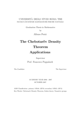 The Chebotarëv Density Theorem Applications