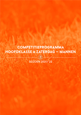 Competitieprogramma Hoofdklasse a Zaterdag - Mannen